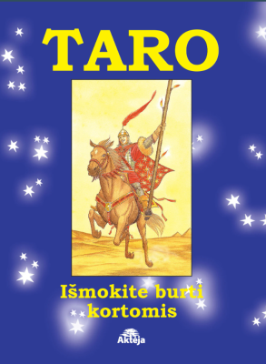 Taro. Išmokite burti kortomis