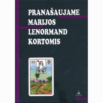 Pranašaujame Marijos Lenormand kortomis