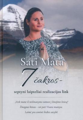 7 čakros: septyni laipteliai realizacijos link