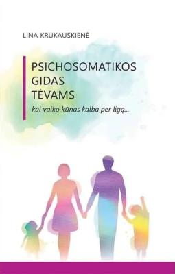 PSICHOSOMATIKOS GIDAS TĖVAMS