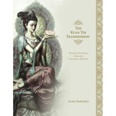Kuan Yin Transmission Knyga Alana Fairchild