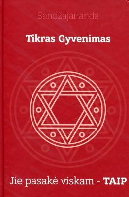 Tikras gyvenimas Jie pasakė viskam – Taip