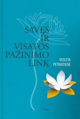 Savęs ir visatos pažinimo link. 2 dalis
