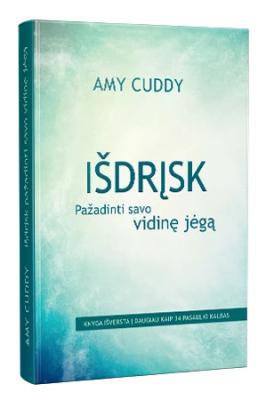 Išdrįsk pažadinti savo vidinę jėgą