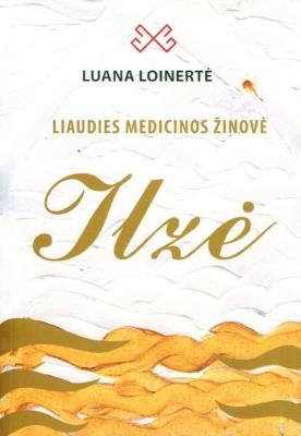 Liaudies medicinos žinovė Ilzė