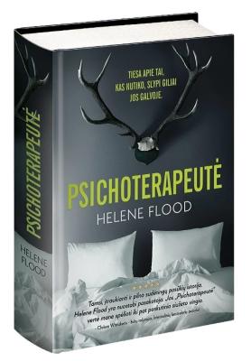 PSICHOTERAPEUTĖ: bestseleris 27 šalyse – aštrus, šiurpią įtampą keliantis psichologinis detektyvas